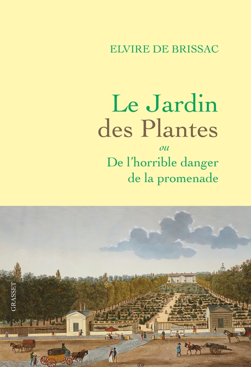 Couverture ebook de Le Jardin des Plantes, de Elvire de Brissac