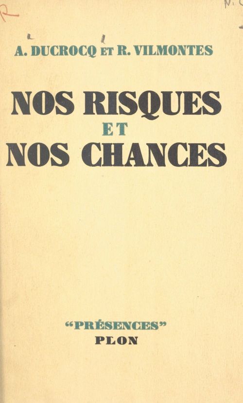 Couverture ebook de Nos risques et nos chances, de Albert Ducroq, R. Vilmontes