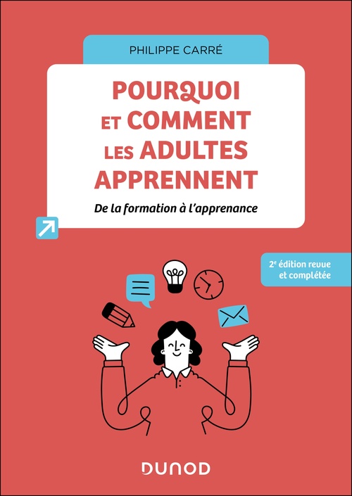 ebook cover of Pourquoi et comment les adultes apprennent - 2e éd., by Philippe Carré