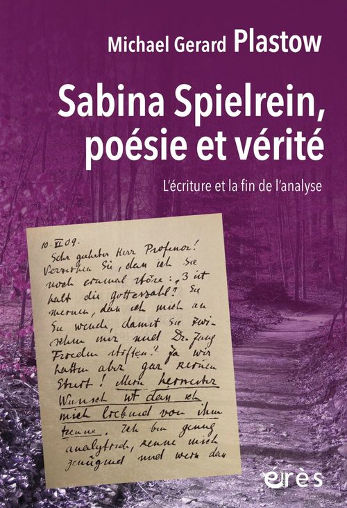 ebook cover of Sabina Spielrein, poésie et vérité, by Michael gérard Plastow
