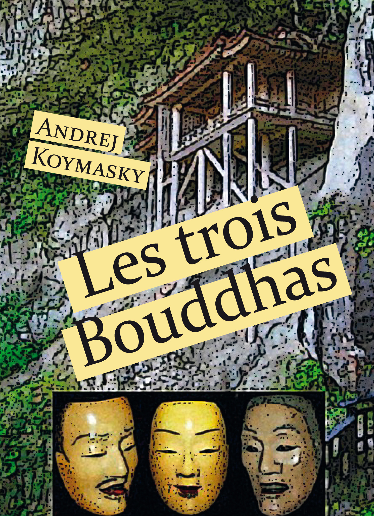 Couverture ebook de Les trois Bouddhas, de Andrej Koymasky