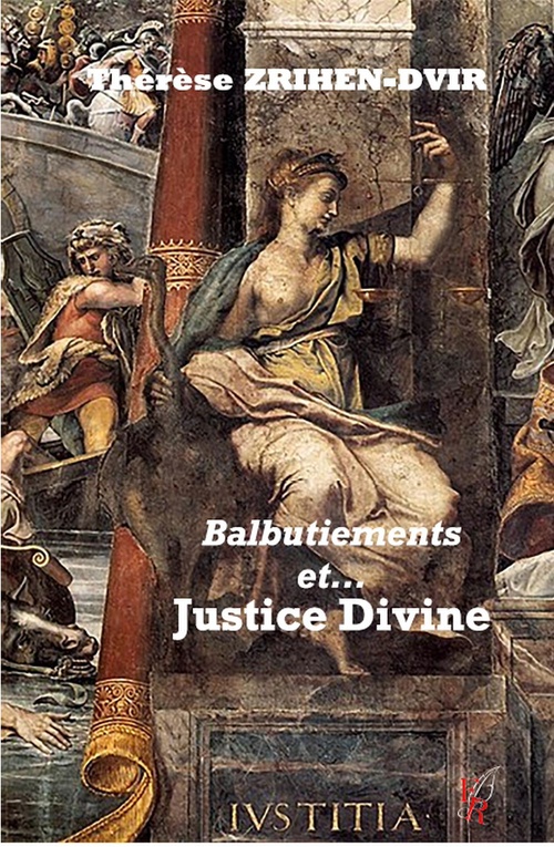 Couverture ebook de Balbutiements et justice divine, de Thérèse Zrihen-Dvir