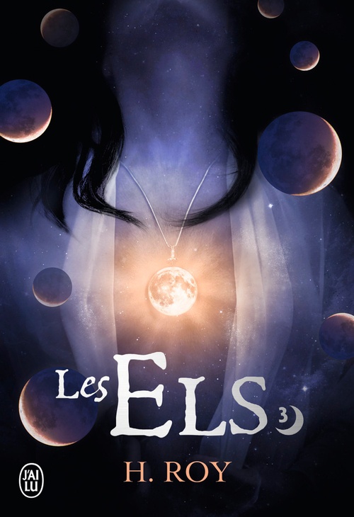 Couverture ebook de Les Els (Tome 3) - "Rien qui puisse nous séparer", de H. Roy