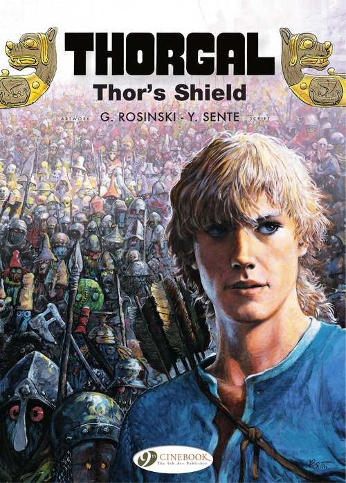 ebook cover of Thorgal - Volume 23 - Thor's Shield, by Yves Sente, Jean Van Hamme, Grzegorz Rosinski