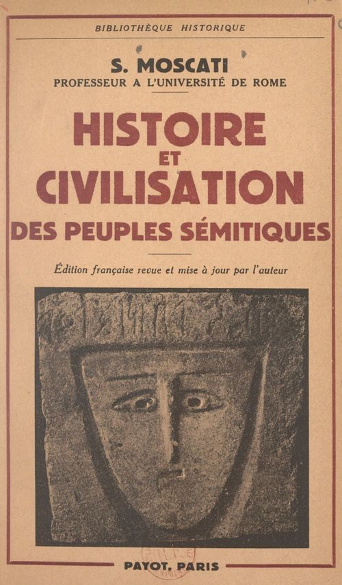 Couverture ebook de Histoire et civilisation des peuples sémitiques, de Sabatino Moscati