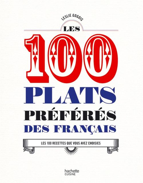 ebook cover of Les 100 plats préférés des français, by Leslie Gogois