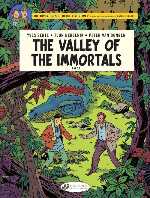 Couverture ebook de Blake & Mortimer - Volume 26 - The Valley of the immortals, Part 2, de Yves Sente, Peter Van dongen, Teun Berserik