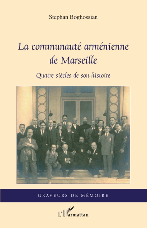 Couverture ebook de La communauté arménienne de Marseille, de Stéphane Boghossian