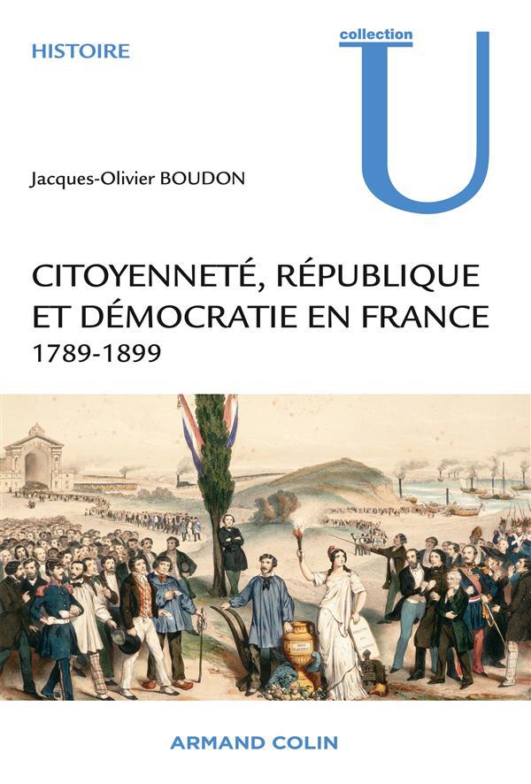 ebook cover of Citoyenneté, République et Démocratie en France, by Jacques-Olivier Boudon