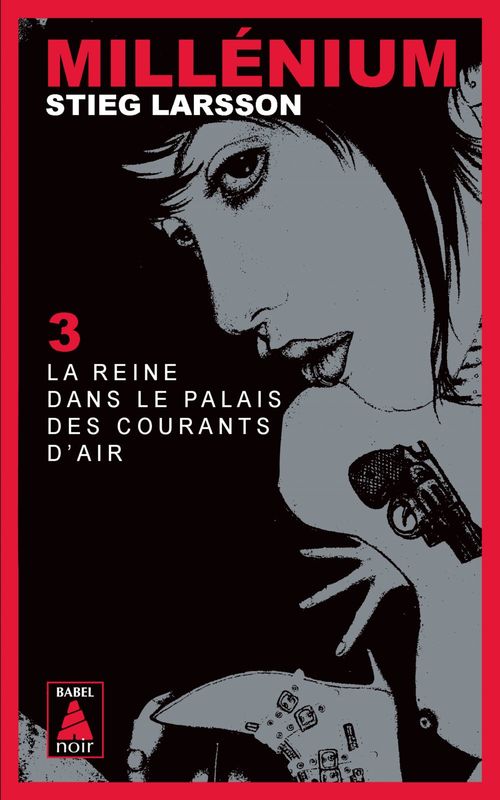 Couverture ebook de Millénium 3 - La Reine dans le palais des courants d'air, de Stieg Larsson
