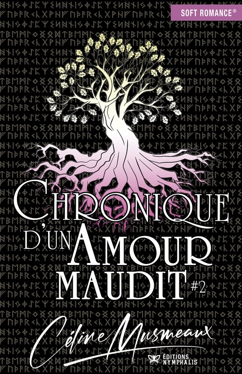 Couverture ebook de Chronique d'un amour maudit - Tome 2, de Céline Musmeaux