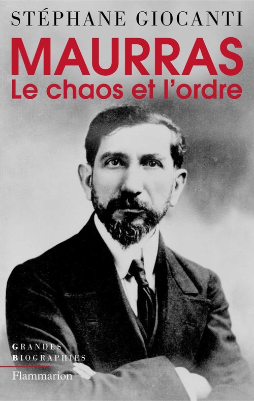 ebook cover of Charles Maurras, le chaos et l'ordre, by Giocanti