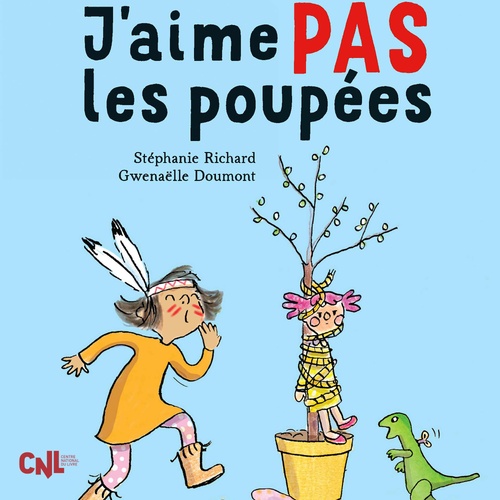audiobook cover of J'aime pas les poupées, by Stéphanie Richard