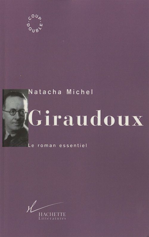 ebook cover of Giraudoux, by Natacha Michel