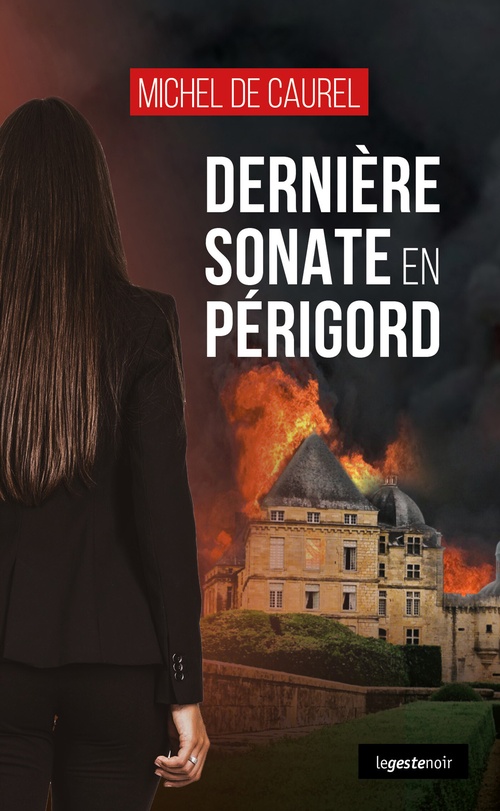 Couverture ebook de Dernière sonate en Périgord, de Michel de Caurel