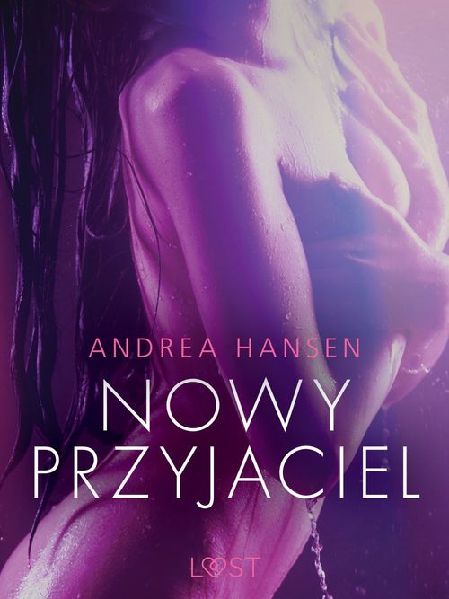 ebook cover of Nowy przyjaciel - opowiadanie erotyczne, by Andrea Hansen