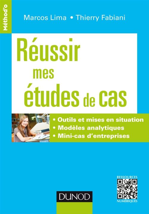 Couverture ebook de Réussir mes études de cas, de Thierry Fabiani, Marcos Lima