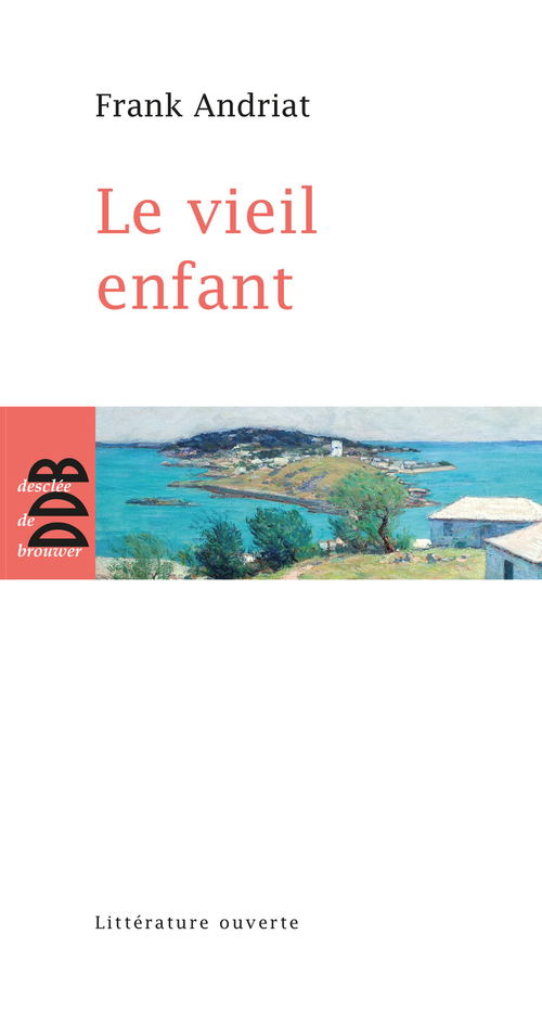 ebook cover of Le Vieil Enfant, by Frank Andriat