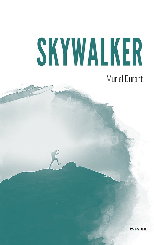 Couverture ebook de Skywalker, de Muriel Durant