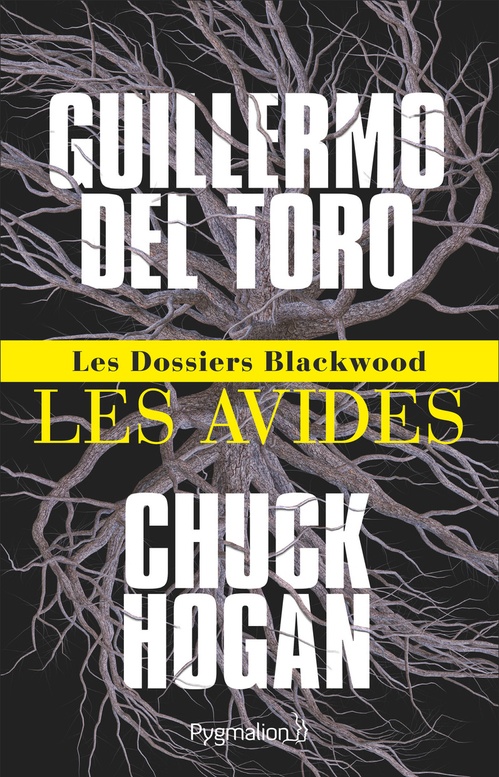 ebook cover of Les Dossiers Blackwood - Les avides, by Guillermo del Toro, Chuck Hogan