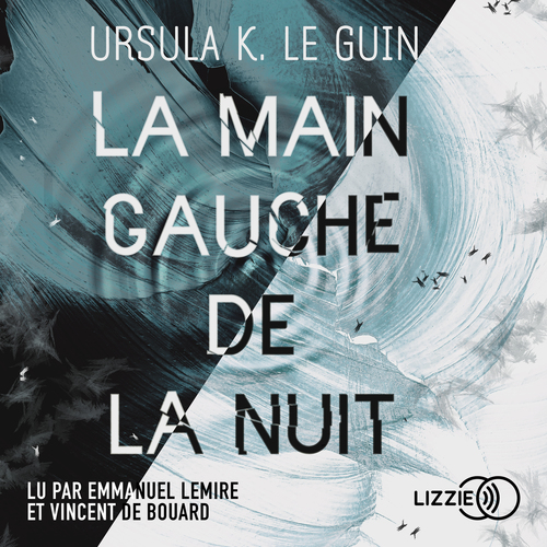 audiobook cover of La Main gauche de la nuit, by Ursula K. Le Guin
