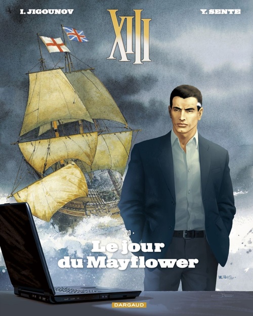 Couverture ebook de XIII  - Tome 20 - Le jour du Mayflower, de Iouri Jigounov, Yves Sente