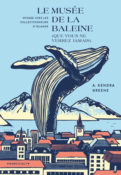 Couverture ebook de Le Musée de la baleine (que vous ne verrez jamais), de Alison Kedra Greene