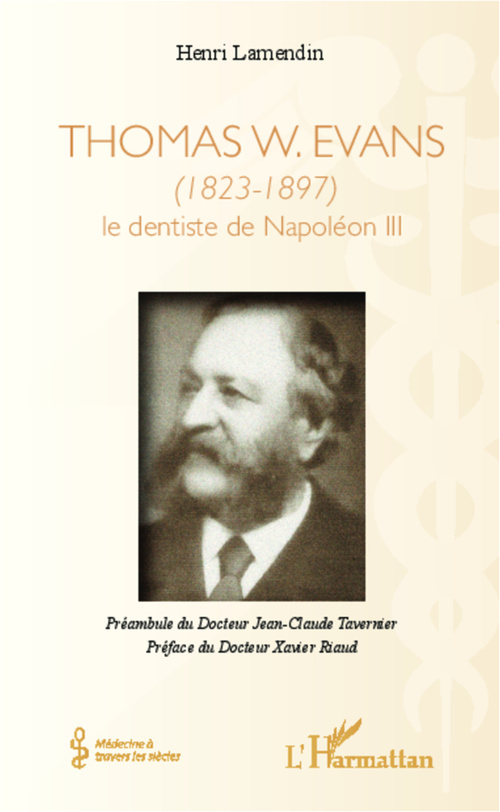 ebook cover of Thomas W. Evans, by Henri Lamendin