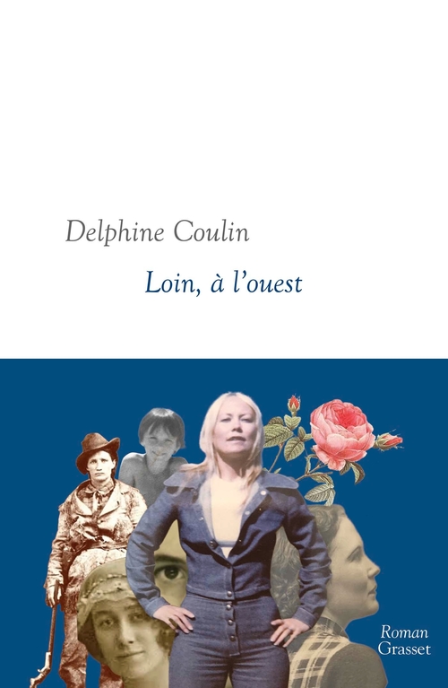 Couverture ebook de Loin, à l'Ouest, de Delphine Coulin