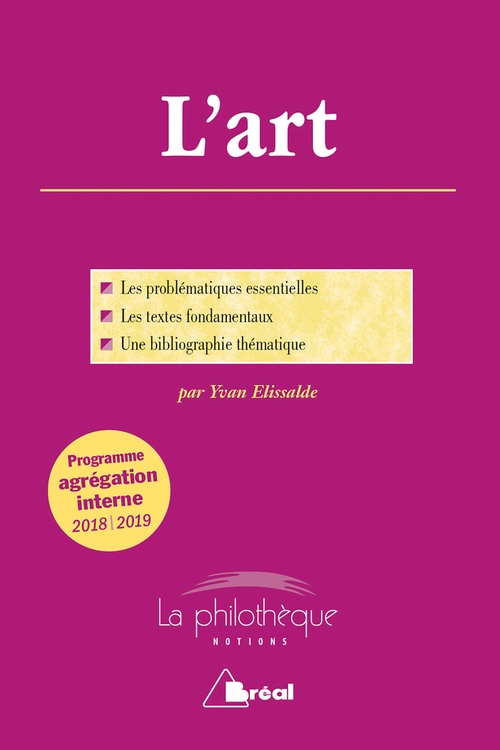 Couverture ebook de L'art - Programme agrégation interne 2018-2019, de Yvan Elissalde