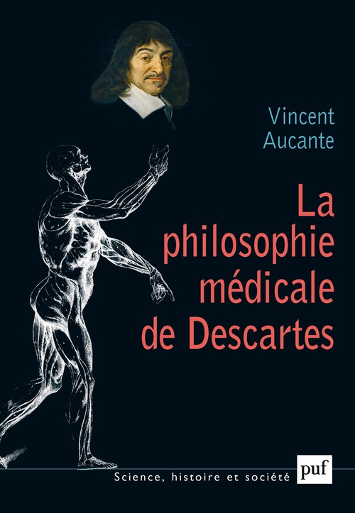 Couverture ebook de La philosophie médicale de Descartes, de Vincent Aucante