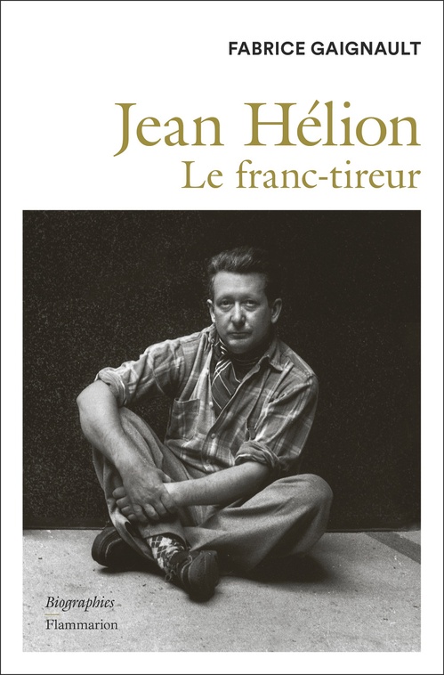 ebook cover of Jean Hélion. Le Franc-tireur, by Fabrice Gaignault