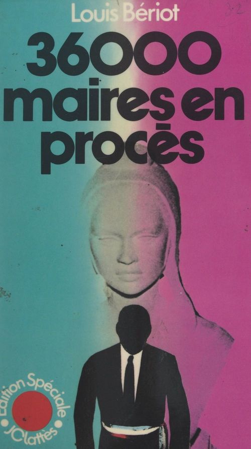 Couverture ebook de 36 000 maires en procès, de Louis Bériot