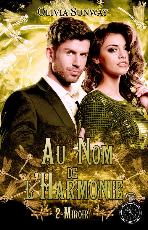 ebook cover of Au Nom de l'Harmonie, tome 2 : Miroir, by Olivia Sunway