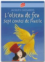 Couverture ebook de L'oiseau de feu - Sept contes de Russie, de Jacques Cassabois