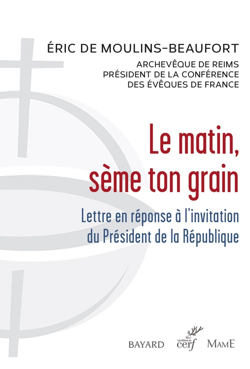 Couverture ebook de Le matin, sème ton grain, de Eric De Moulins-Beaufort