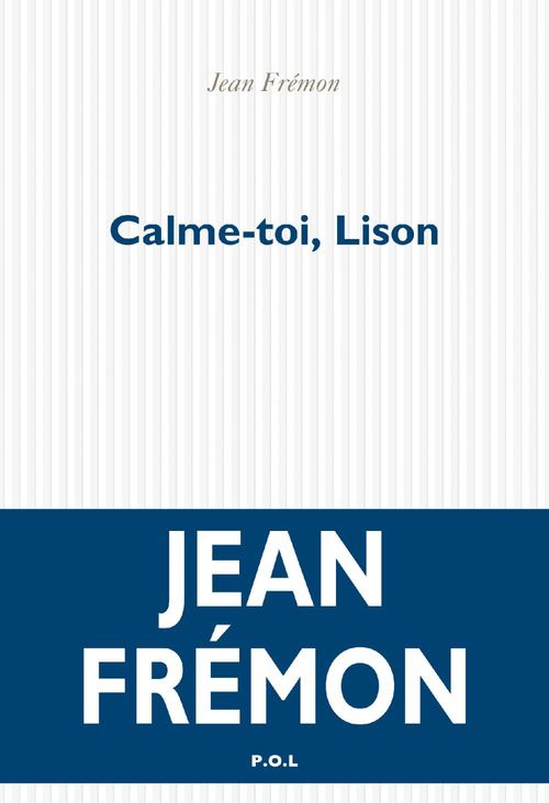 ebook cover of Calme toi, Lison, by Jean Frémon