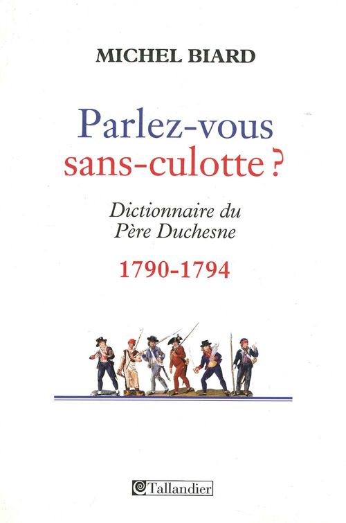 Couverture ebook de Parlez-vous sans culotte ?, de Michel Biard