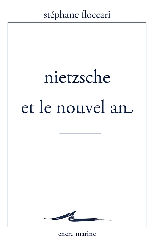 ebook cover of Nietzsche et le nouvel an, by Stéphane Floccari