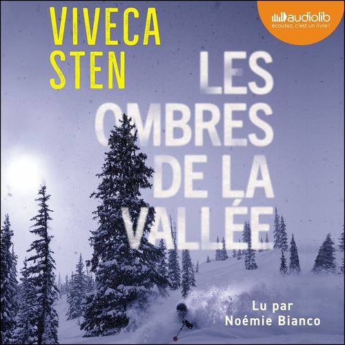 audiobook cover of Les Ombres de la vallée, by Viveca Sten