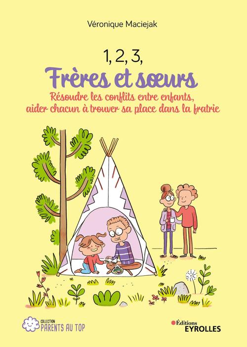 Couverture ebook de 1, 2, 3, frères et soeurs, de Véronique Maciejak