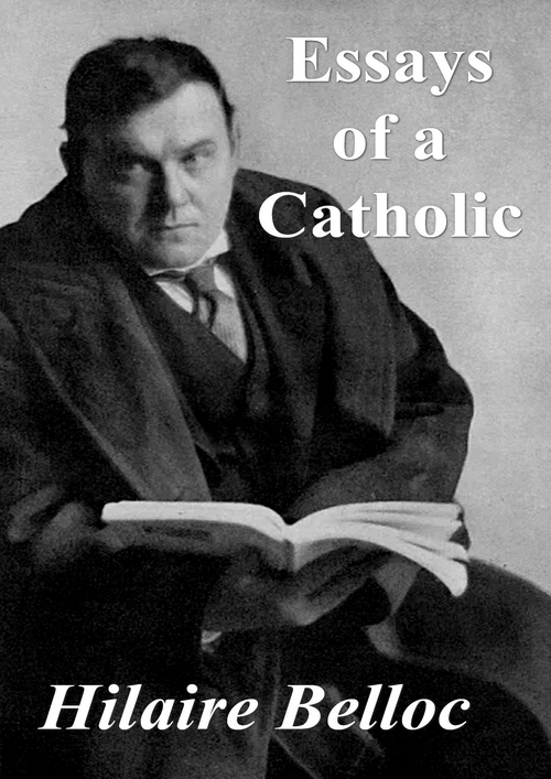 Couverture ebook de Essays of a Catholic, de Hilaire Belloc