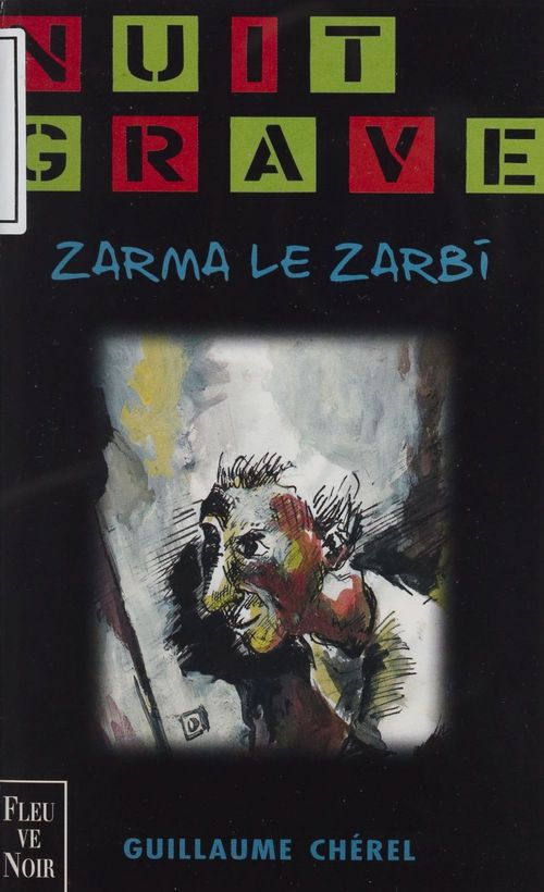 Couverture ebook de Zarma le zarbi, de Guillaume Chérel