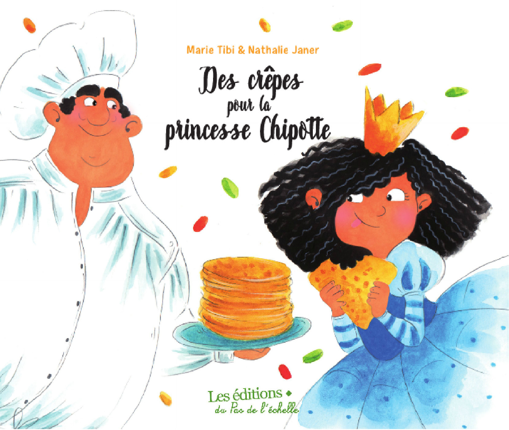 Couverture ebook de Des crêpes pour la princesse Chipotte, de Nathalie Janer, Marie Tibi