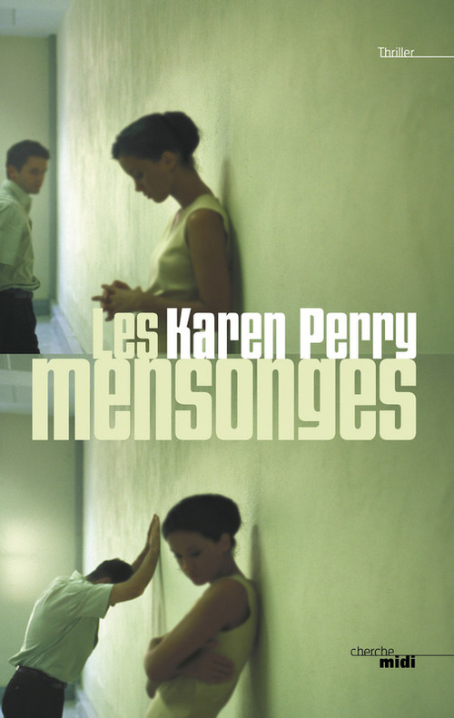Couverture ebook de Les mensonges, de Karen Perry