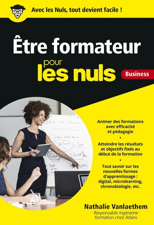 ebook cover of Etre formateur pour les Nuls Business Poche, by Stéphane Martinez, Nathalie Vanlaethem