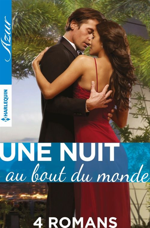 Couverture ebook de Coffret spécial "Une nuit au bout du monde" - 4 romans, de Maggie Cox, Robyn Donald, Jennie Lucas, Carole Mortimer