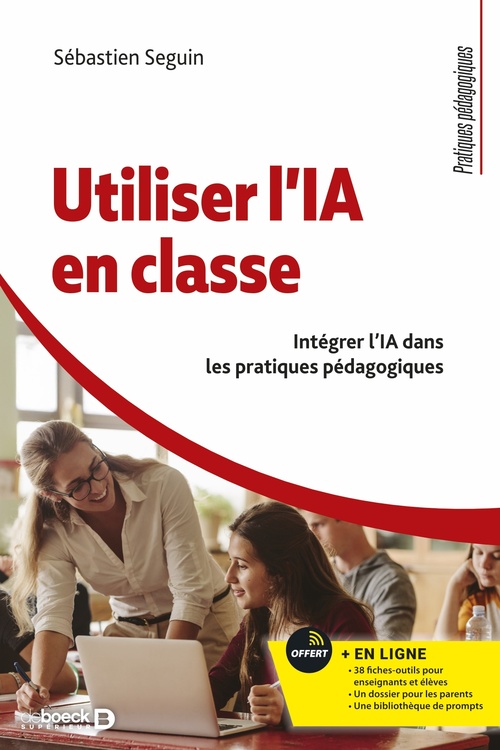 ebook cover of Utiliser l'IA en classe, by Sébastien Seguin
