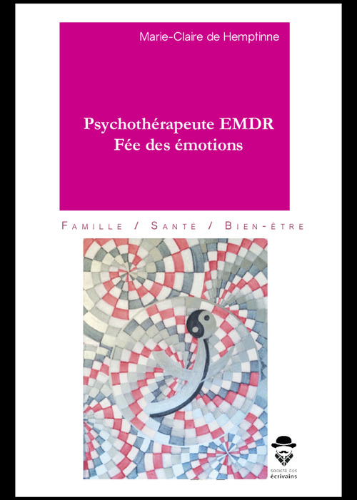 Couverture ebook de Psychothérapeute EMDR, Fée des émotions, de Marie-Claire de Hemptinne