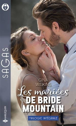 ebook cover of Les mariées de Bride Mountain, by Gina Wilkins
